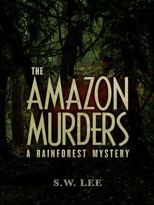 cover image of The Amazon Murders (A Rainforest Mystery Book 1)